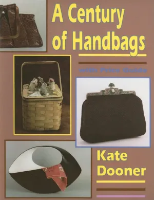 A Century of Handbags Paperback – January 6, 1997