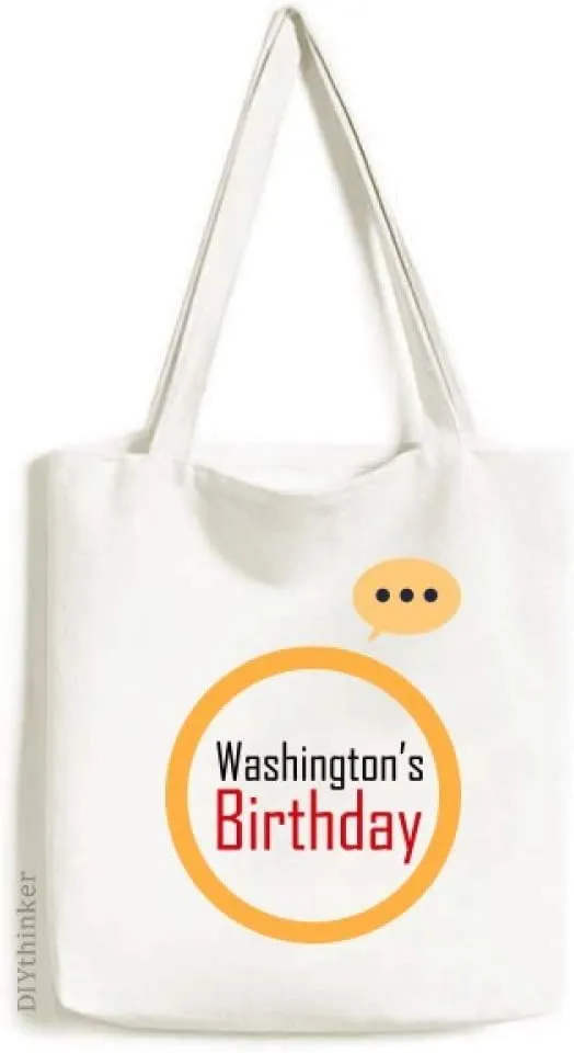 Celebrate Washington's Birthday Blessing Festival Expression Gift Sack Canvas Tote Shoulder Bag