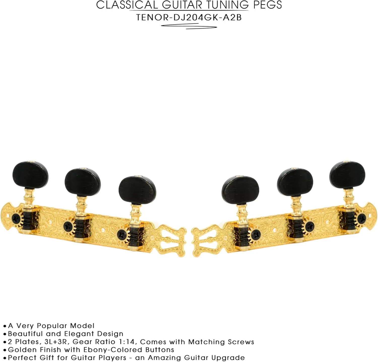 DJ204GK-A2B TENOR Classical Guitar Tuners, Tuning Key Pegs/Machine Heads for Classical or Flamenco Guitar in Gold Plated Finishing with Ebony colored Buttons.