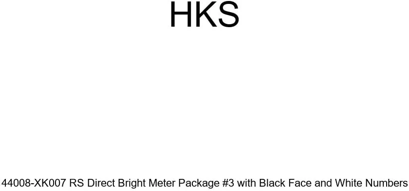 HKS 44008-XK007 RS Direct Bright Meter Package #3 with Black Face and White Numbers