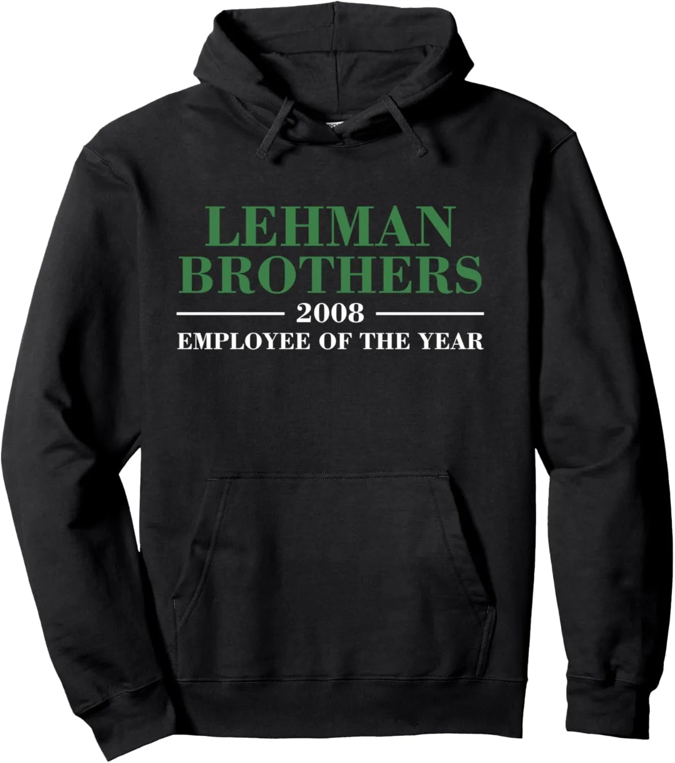 Lehman Brothers 2008 Employee Of The Year Pullover Hoodie