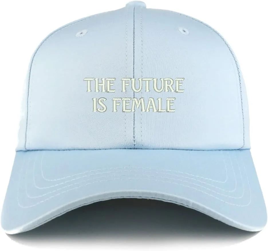 Trendy Apparel Shop The Future is Female Embroidered Structured Satin Adjustable Cap