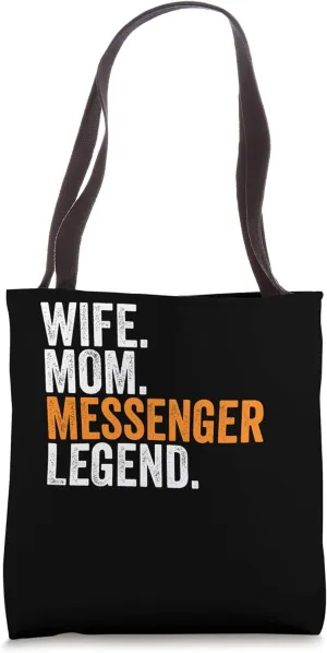 Wife Mom Messenger Legend Funny Occupation Office Tote Bag